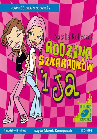 Rodzina Szkaradkw i ja Natalia Rolleczek - okadka audiobooks CD