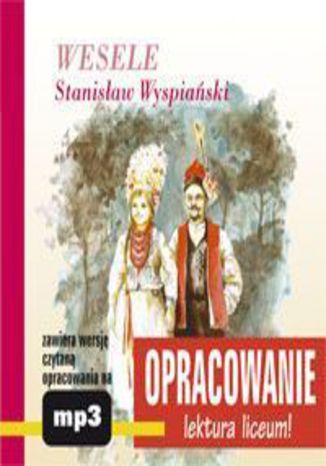 Wesele - opracowanie Stanisaw Wyspiaski - okadka audiobooks CD