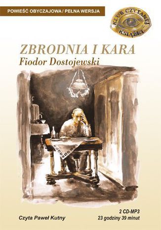 Zbrodnia i kara Fiodor Dostojewski - okadka audiobooka MP3
