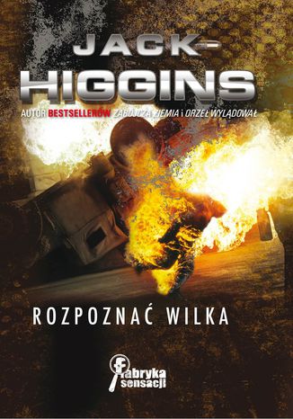 Rozpoznać wilka Jack Higgins