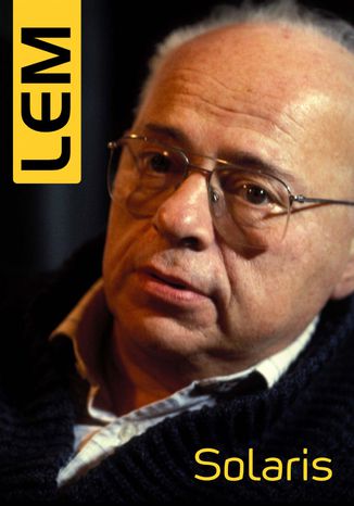 Solaris Stanisław Lem Solaris Stanisław Lem