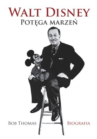 Walt Disney. Potga marze Bob Thomas - okadka audiobooks CD