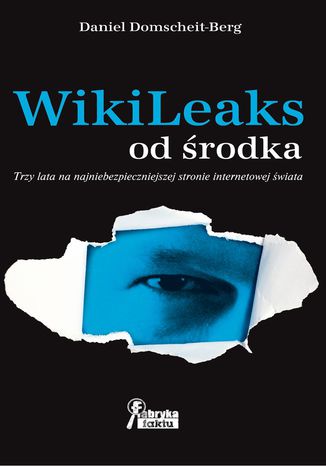 WikiLeaks od rodka Daniel Domscheit-Berg - okadka ebooka