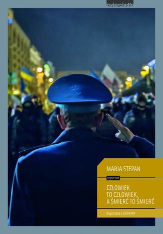 Czowiek to czowiek a mier to mier Maria Stepan - okadka ebooka