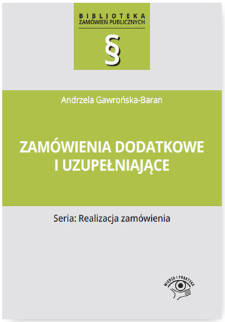Zamwienia dodatkowe i uzupeniajce Andrzela Gawroska-Baran - okadka audiobooka MP3