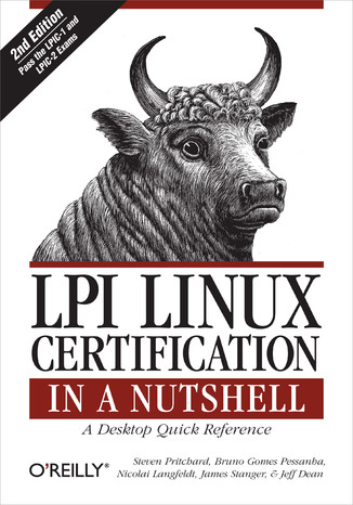 Okładka: LPI Linux Certification in a Nutshell. 2nd Edition