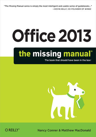 Office 2013: The Missing Manual Nancy Conner, Matthew MacDonald - okładka audiobooks CD