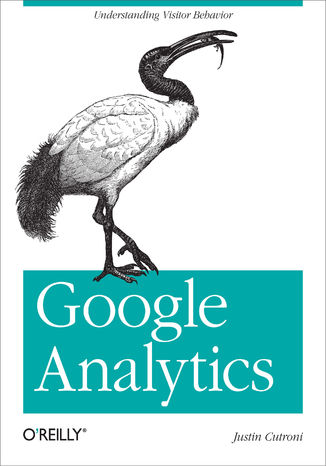 Google Analytics. Understanding Visitor Behavior Justin Cutroni - okładka audiobooka MP3