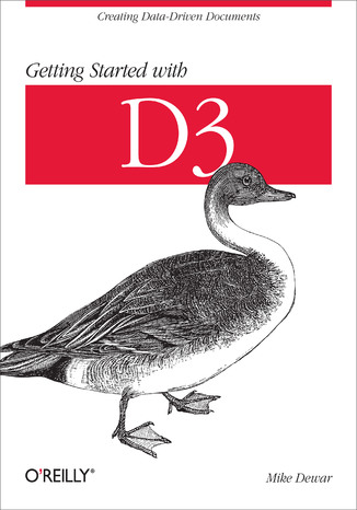 Getting Started with D3 Mike Dewar - okładka książki