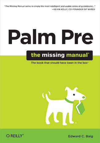 Okładka: Palm Pre: The Missing Manual. The Missing Manual