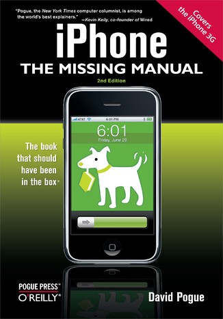 Okładka: iPhone: The Missing Manual. Covers the iPhone 3G. 2nd Edition