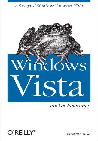 Windows Vista Pocket Reference. A Compact Guide to Windows Vista Preston Gralla - okadka audiobooks CD