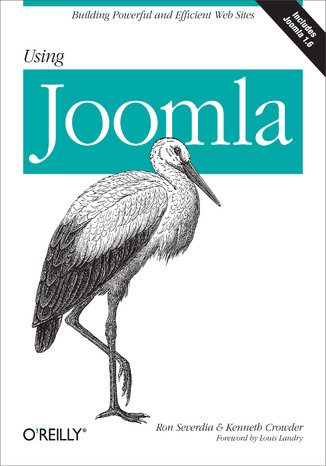 Using Joomla. Building Powerful and Efficient Web Sites Ron Severdia, Kenneth Crowder - okadka ebooka