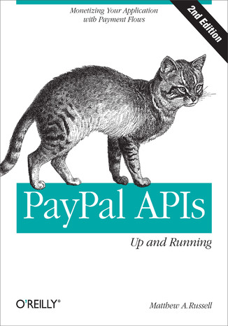 PayPal APIs: Up and Running. 2nd Edition Matthew A. Russell - okładka audiobooks CD