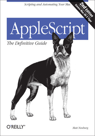 Okładka:AppleScript: The Definitive Guide. Scripting and Automating Your Mac. 2nd Edition 