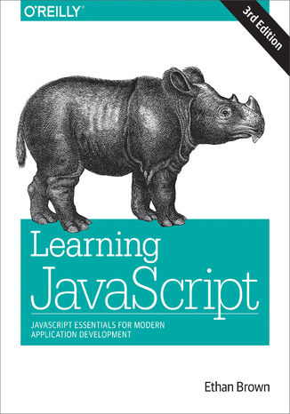 Okładka: Learning JavaScript. JavaScript Essentials for Modern Application Development. 3rd Edition