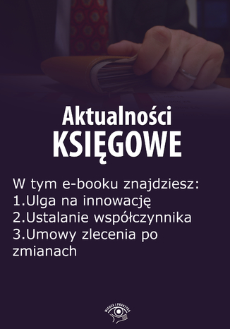 Okładka książki/ebooka Aktualności księgowe, wydanie listopad 2015 r. część II
