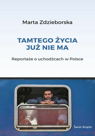 Okładka książki/ebooka Tamtego życia juz nie ma
