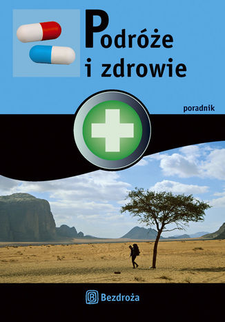 Okładka książki/ebooka Podróże i zdrowie