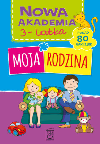 Okładka książki/ebooka Nowa akademia 3-l Moja rodzina