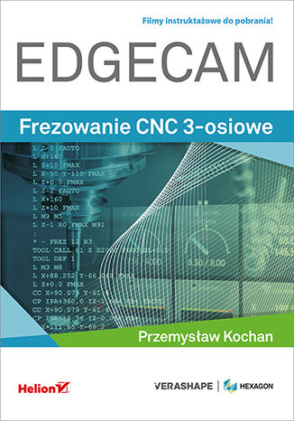 EDGECAM. Frezowanie CNC 3-osiowe