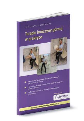 Okładka książki/ebooka Fizjoterapia Funkcjonalna. Terapie kończyny górnej w praktyce