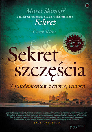 Okładka książki/ebooka Sekret szczęścia. 7 fundamentów życiowej radości