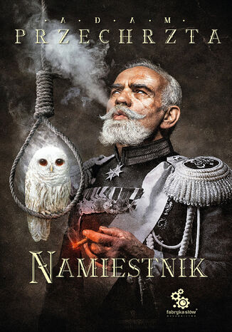 Okładka książki/ebooka Cykl Materia Prima (#2). Namiestnik