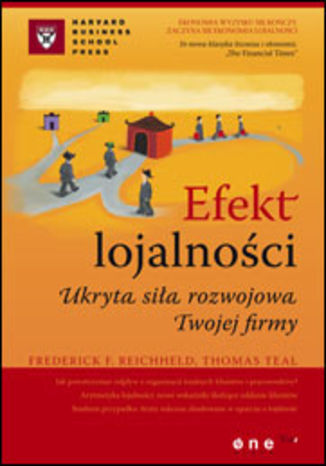 Okładka: Efekt lojalności. Ukryta siła rozwojowa Twojej firmy