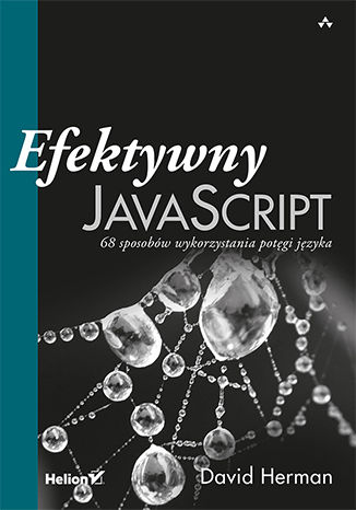 Efektywny JavaScript. 68 sposobów wykorzystania potęgi języka David Herman - okładka audiobooks CD
