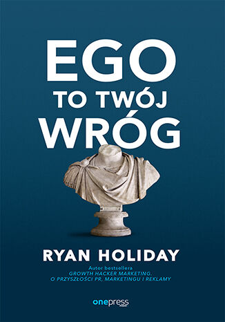 Ego to Twój wróg Ryan Holiday - okładka audiobooka MP3