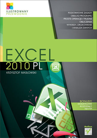 Excel 2010 PL. Ilustrowany przewodnik