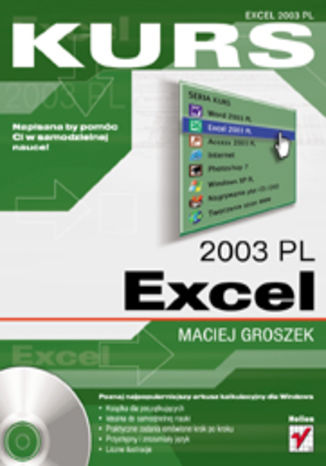 Excel 2003 PL. Kurs Maciej Groszek - okładka książki