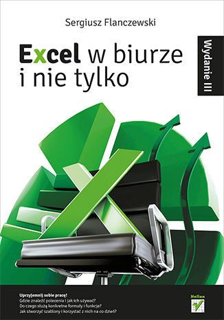 Okładka:Excel w biurze i nie tylko. Wydanie III 