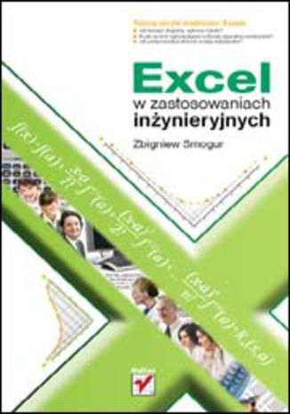 Excel w zastosowaniach inżynieryjnych Zbigniew Smogur - okładka książki