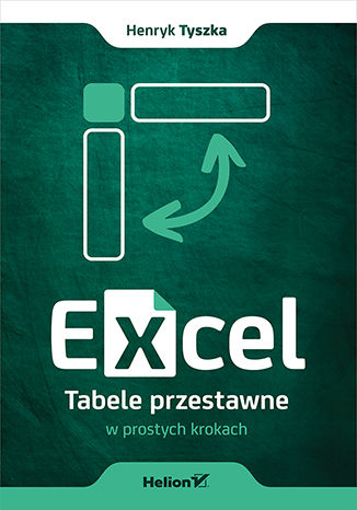 Okładka:Excel. Tabele przestawne w prostych krokach 