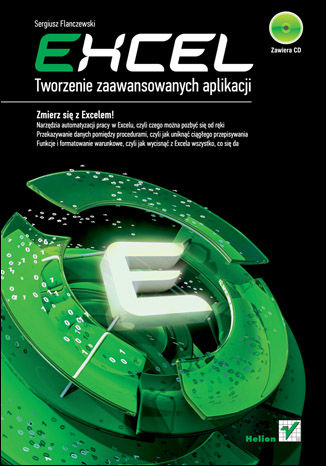 Excel. Tworzenie zaawansowanych aplikacji