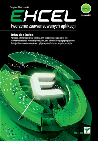 Excel. Tworzenie zaawansowanych aplikacji Sergiusz Flanczewski - okładka książki