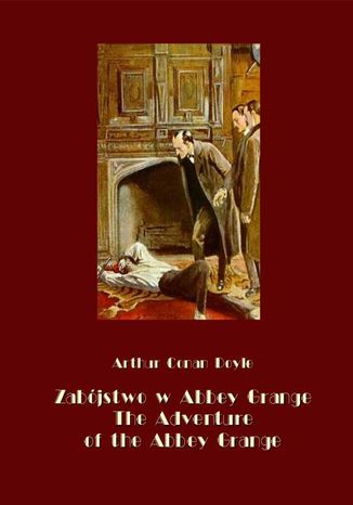 Okładka książki/ebooka Zabójstwo w Abbey Grange. The Adventure of the Abbey Grange