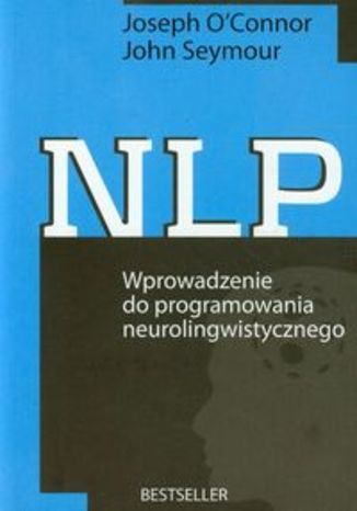 Okładka książki/ebooka NLP Wprowadzenie do programowania neurolingwistycznego