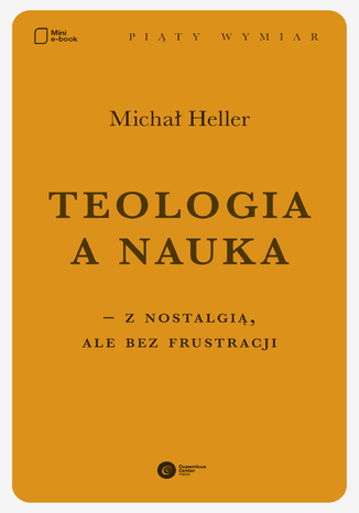 Okładka książki/ebooka Teologia a nauka - z nostalgią ale bez frustracji