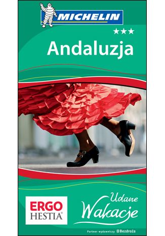 Okładka książki Andaluzja. Udane Wakacje. Wydanie 1