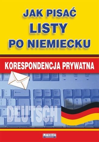 Okładka książki/ebooka Jak pisać listy po niemiecku. Korespondencja prywatna