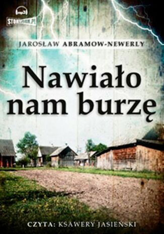 Okładka książki/ebooka Nawiało nam burzę