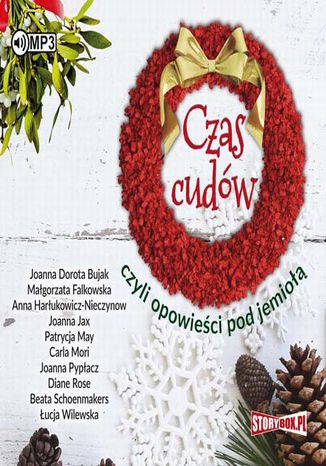 Okładka książki/ebooka Czas cudów, czyli opowieści pod jemiołą