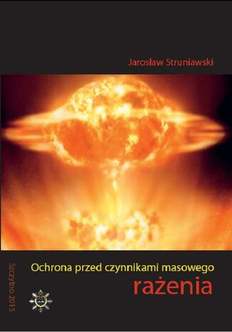 Okładka książki/ebooka Ochrona przed czynnikami masowego rażenia