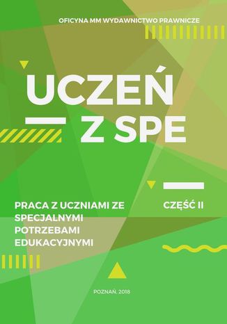Okładka książki/ebooka Uczeń z SPE - praca z uczniami ze specjalnymi potrzebami edukacyjnymi