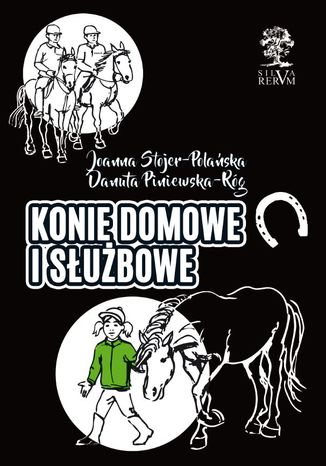 Okładka książki/ebooka Konie domowe i służbowe