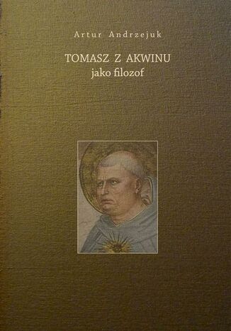 Okładka książki/ebooka Tomasz z Akwinu jako filozof