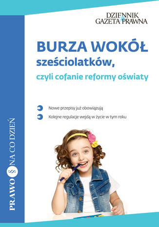 Okładka książki/ebooka Burza wokół sześciolatków, czyli cofanie reformy oświaty